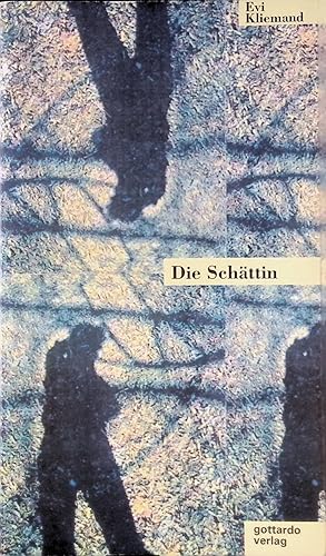 Immagine del venditore per Die Sch�ttin (oder die Schlangenspur). venduto da books4less (Versandantiquariat Petra Gros GmbH & Co. KG)