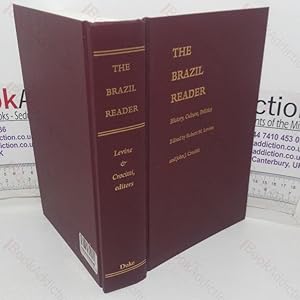 Bild des Verk�ufers f�r The Brazil Reader: History, Culture, Politics (The Latin America Readers) zum Verkauf von BookAddiction (IOBA, IBooknet)
