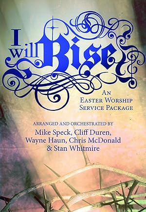 Imagen del vendedor de I Will Rise: An Easter Worship Service Package a la venta por Big River Books