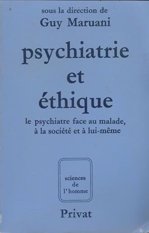 Immagine del venditore per Psychiatrie et �thique - Guy Maruani venduto da ChouetteCoop