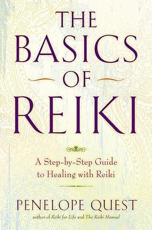 Seller image for The Basics of Reiki: A Step-by-Step Guide to Healing with Reiki for sale by Zoom Books Company