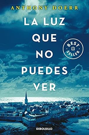 Seller image for La luz que no puedes ver / All the Light We Cannot See for sale by WeBuyBooks