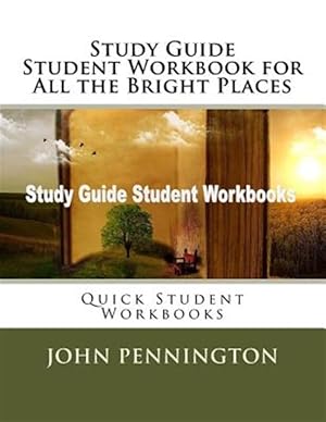 Imagen del vendedor de Study Guide Student Workbook for All the Bright Places a la venta por GreatBookPricesUK