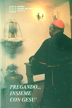 Seller image for Pregando. insieme con Gesu' for sale by Librodifaccia