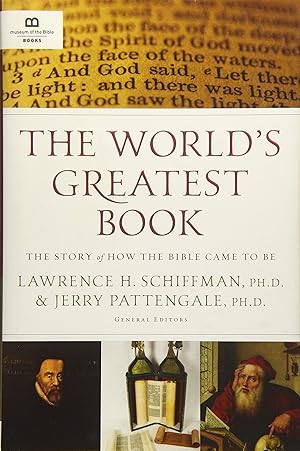 Seller image for The World's Greatest Book: The Story of How the Bible Came to Be for sale by Aspen Book Co.