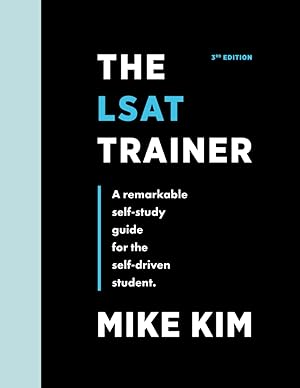 Seller image for The LSAT Trainer: A Remarkable Self-Study Guide For The Self-Driven Student for sale by Big River Books