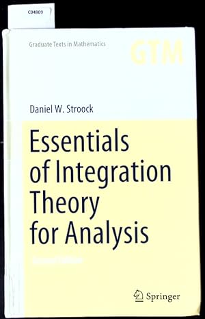 Bild des Verkufers fr Essentials of integration theory for analysis. Graduate Texts in Mathematics; 262. zum Verkauf von Antiquariat Bookfarm