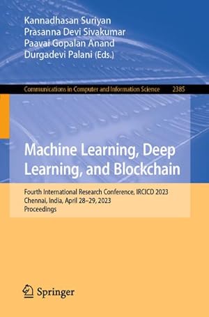 Image du vendeur pour Machine Learning, Deep Learning, and Blockchain mis en vente par BuchWeltWeit Ludwig Meier e.K.