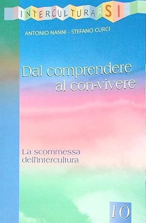 Seller image for Dal comprendere al con-vivere for sale by Librodifaccia