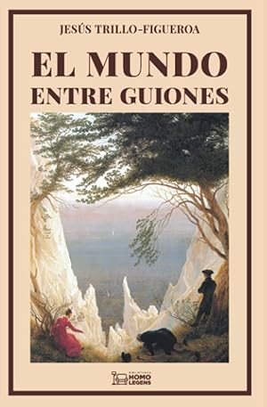 Imagen del vendedor de EL MUNDO ENTRE GUIONES a la venta por Libros Tobal