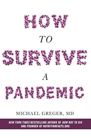Seller image for How to Survive a Pandemic: Michael Greger for sale by WeBuyBooks