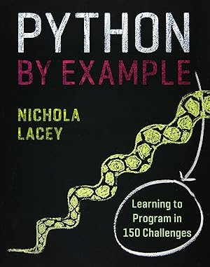 Immagine del venditore per Python by Example: Learning to Program in 150 Challenges venduto da Zoom Books East