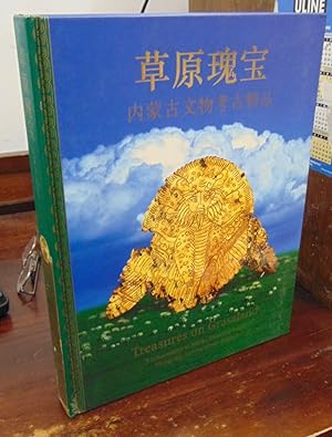 Immagine del venditore per Treasures on Grassland: Archaeological Finds from the Inner Mongolia Autonomous Region venduto da Atlantic Bookshop