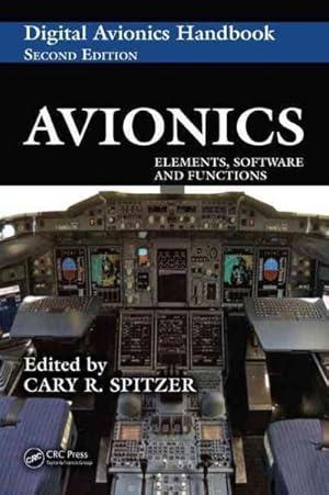 Bild des Verkufers fr Avionics : Elements, Software And Functions zum Verkauf von GreatBookPricesUK