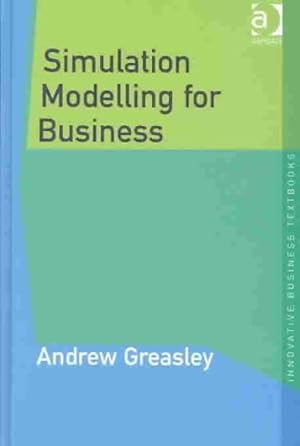 Seller image for Simulation Modelling for Business for sale by GreatBookPricesUK
