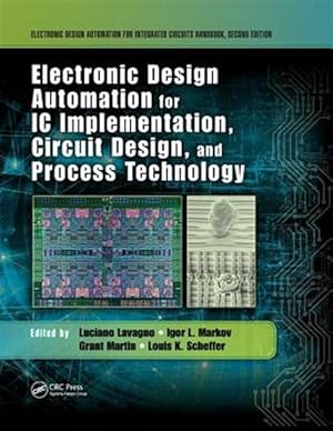 Seller image for Electronic Design Automation for Ic Implementation, Circuit Design, and Process Technology for sale by GreatBookPricesUK