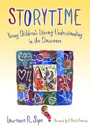 Immagine del venditore per Storytime : Young Children's Literary Understanding in the Classroom venduto da AHA-BUCH GmbH