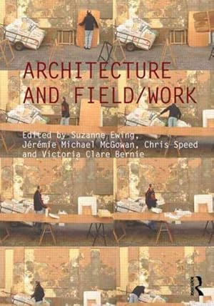 Bild des Verkufers fr Architecture and Field/Work zum Verkauf von GreatBookPricesUK