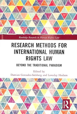 Imagen del vendedor de Research Methods for International Human Rights Law : Beyond the Traditional Paradigm a la venta por GreatBookPricesUK
