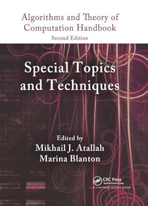 Seller image for Algorithms and Theory of Computation Handbook : Special Topics and Techniques for sale by GreatBookPricesUK