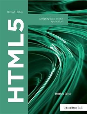 Immagine del venditore per Html5 : Designing Rich Internet Applications venduto da GreatBookPricesUK