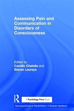 Immagine del venditore per Assessing Pain and Communication in Disorders of Consciousness venduto da GreatBookPricesUK