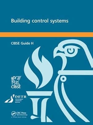Bild des Verkufers fr Cibse Guide H : Building Control Systems zum Verkauf von GreatBookPricesUK