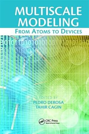 Seller image for Multiscale Modeling : From Atoms to Devices for sale by GreatBookPricesUK