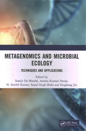 Immagine del venditore per Metagenomics and Microbial Ecology : Techniques and Applications venduto da GreatBookPricesUK