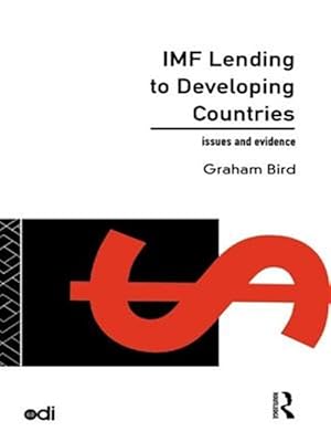 Seller image for Imf Lending to Developing Countries : Issues and Evidence for sale by GreatBookPricesUK