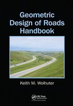 Immagine del venditore per Geometric Design of Roads Handbook venduto da GreatBookPricesUK