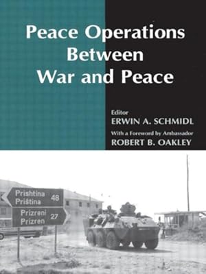 Immagine del venditore per Peace Operations Between War and Peace venduto da GreatBookPricesUK