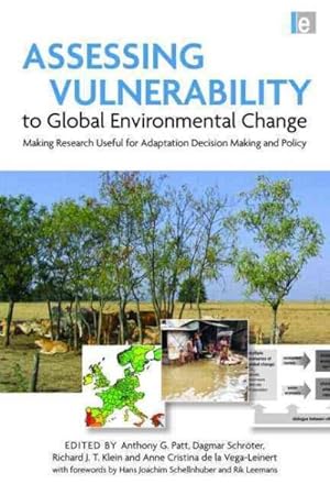 Immagine del venditore per Assessing Vulnerability to Global Environmental Change : Making Research Useful for Adaptation Decision Making and Policy venduto da GreatBookPricesUK
