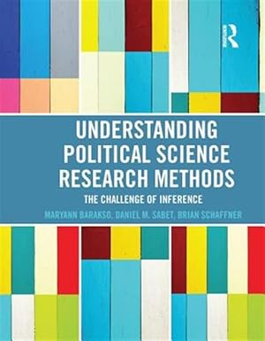 Seller image for Understanding Political Science Research Methods : The Challenge of Inference for sale by GreatBookPricesUK