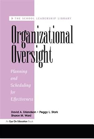 Imagen del vendedor de Organizational Oversight : Planning and Scheduling for Effectiveness a la venta por GreatBookPrices