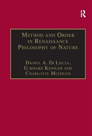 Bild des Verk�ufers f�r Method and Order in Rennaissance Philosophy of Nature : The Aristotle Commentary Tradition zum Verkauf von GreatBookPrices