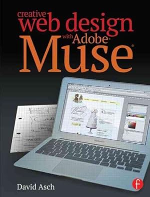 Immagine del venditore per Creative Web Design With Adobe Muse venduto da GreatBookPricesUK