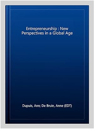 Seller image for Entrepreneurship : New Perspectives in a Global Age for sale by GreatBookPrices