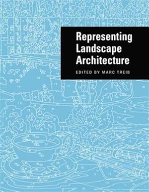 Bild des Verk�ufers f�r Representing Landscape Architecture zum Verkauf von GreatBookPrices