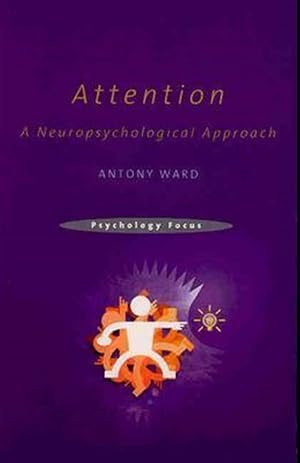 Seller image for Attention : A Cognitive Neuropsychological Approach for sale by GreatBookPrices