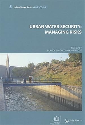 Immagine del venditore per Urban Water Security : Managing Risks venduto da GreatBookPrices