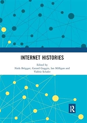 Immagine del venditore per Internet Histories venduto da GreatBookPrices