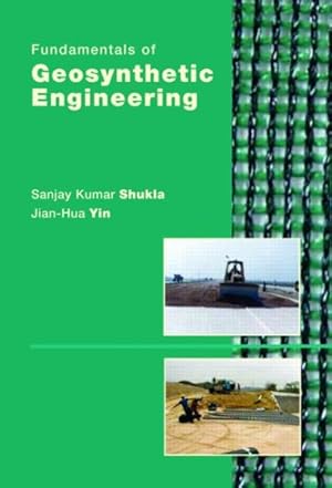 Immagine del venditore per Fundamentals of Geosynthetic Engineering venduto da GreatBookPrices