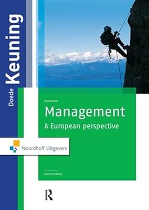 Image du vendeur pour Management : A European Perspective mis en vente par GreatBookPrices