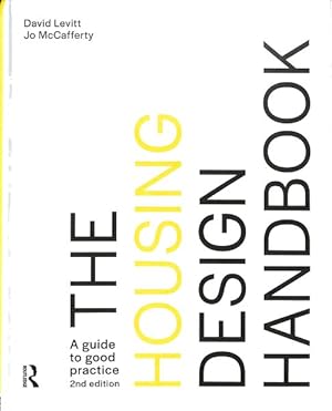 Immagine del venditore per Housing Design Handbook : A Guide to Good Practice venduto da GreatBookPrices