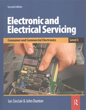 Bild des Verkufers fr Electronic and Electrical Servicing : Consumer and Commercial Electronics, Level 3 zum Verkauf von GreatBookPrices