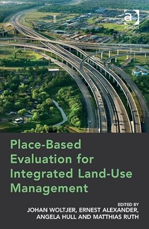 Seller image for Place-based Evaluation for Integrated Land-use Management for sale by GreatBookPrices
