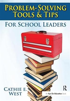 Bild des Verk�ufers f�r Problem-solving Tools and Tips for School Leaders zum Verkauf von GreatBookPrices