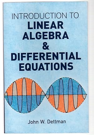 Imagen del vendedor de Introduction to Linear Algebra and Differential Equations (Dover Books on Mathematics) a la venta por EdmondDantes Bookseller