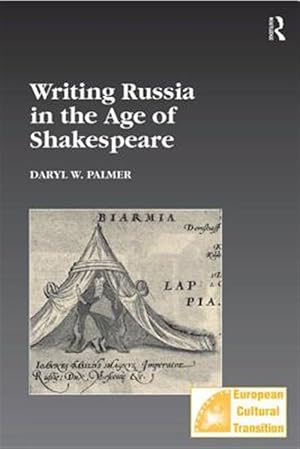 Immagine del venditore per Writing Russia in the Age of Shakespeare venduto da GreatBookPrices